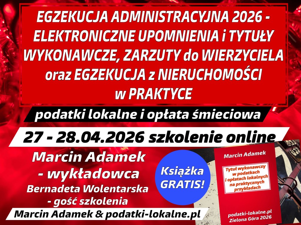 Plakat informujący o szkoleniu online na temat egzekucji administracyjnej w 2026 roku, prowadzone przez Marcina Adamka oraz Bernadetę Wolentarską, z datami 27-28.04.2026.