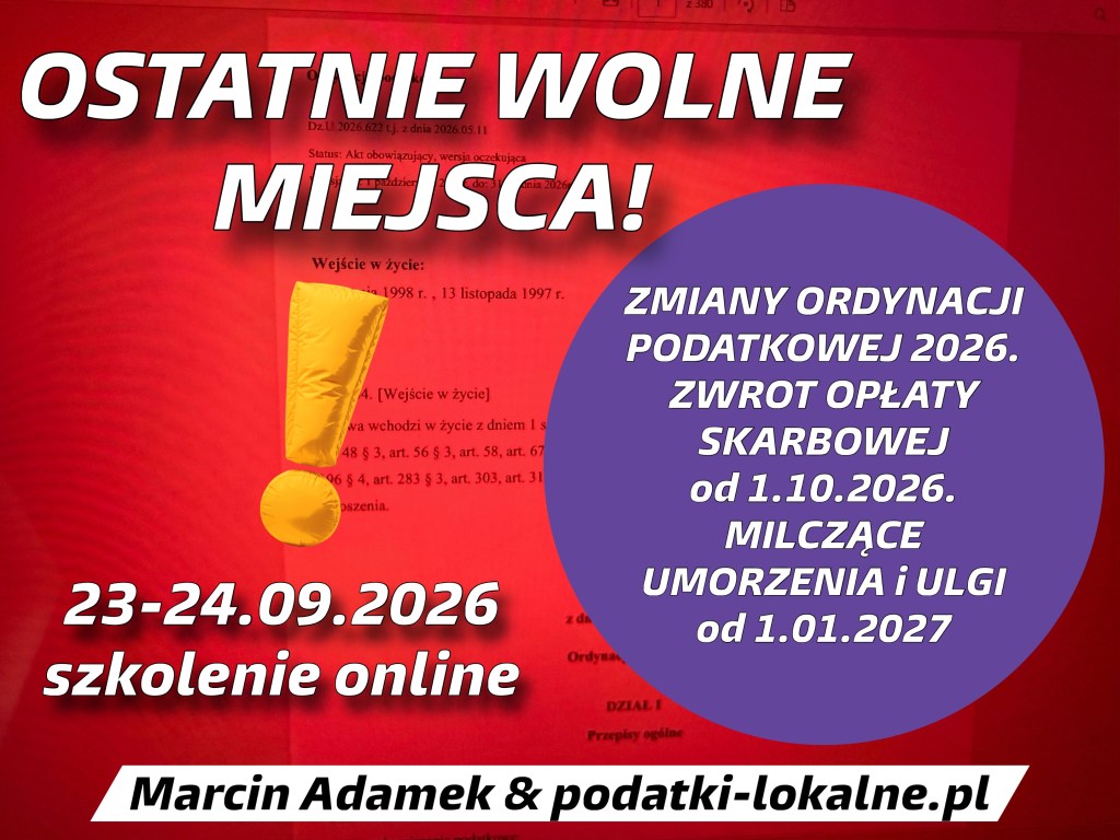 Grafika ogłaszająca ostatnie wolne miejsca na szkolenie online dotyczące zmian w ordynacji podatkowej na 2026 rok, z datą 23-24.09.2026.